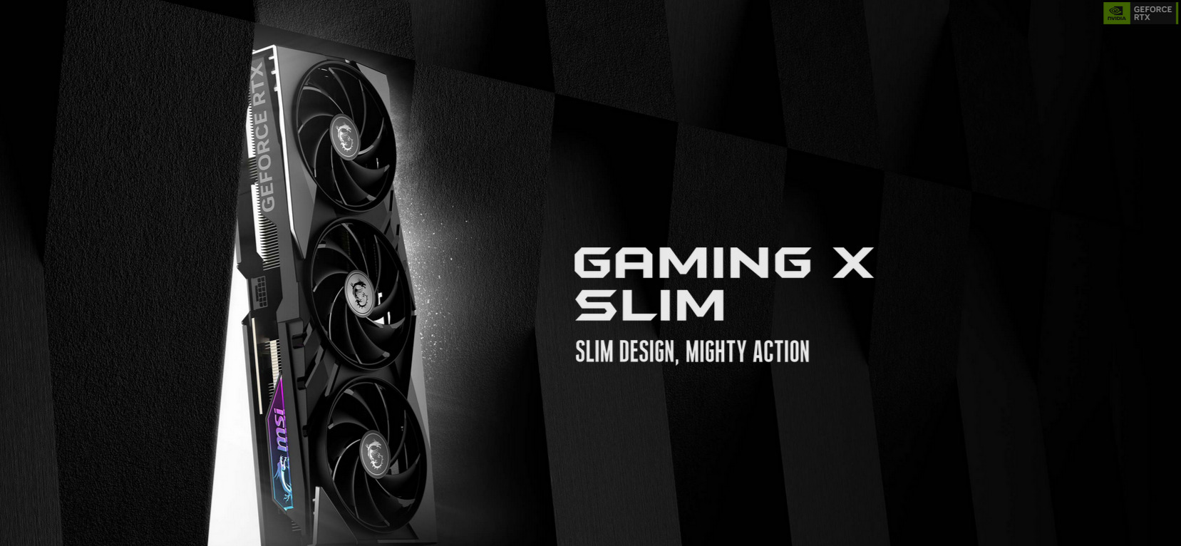 A large marketing image providing additional information about the product MSI GeForce RTX 4070 Ti SUPER  Gaming X Slim 16GB GDDR6X - Additional alt info not provided
