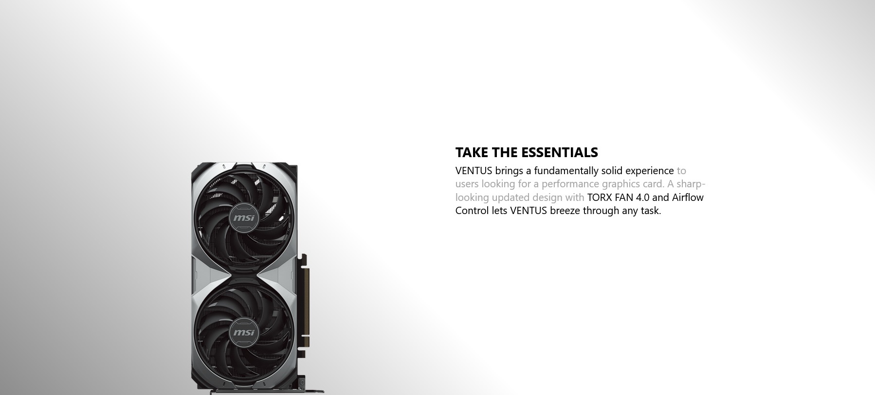 A large marketing image providing additional information about the product MSI GeForce RTX 4070 Ti SUPER Ventus 2X OC 16GB GDDR6X - Additional alt info not provided