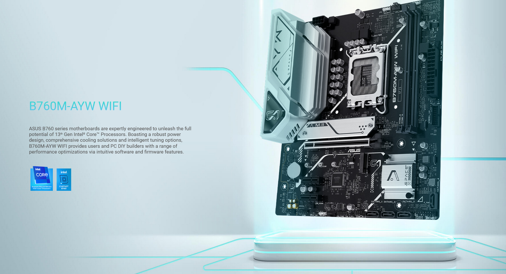 A large marketing image providing additional information about the product ASUS B760M AYW WiFi LGA1700 mATX Desktop Motherboard - Additional alt info not provided