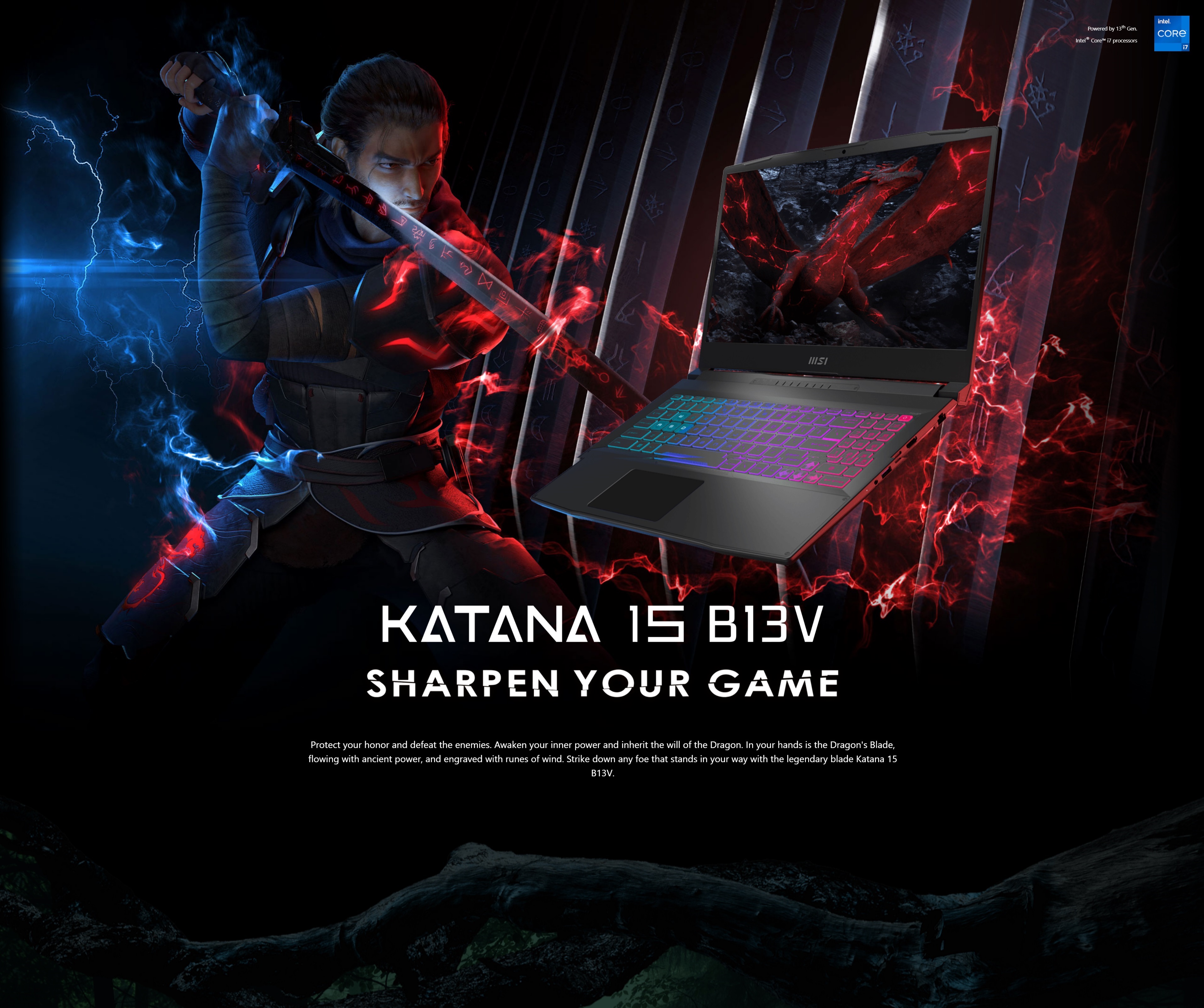 A large marketing image providing additional information about the product MSI Katana 15 (B13V) - 15.6" 144Hz, 13th Gen i7, RTX 4050, 16GB/512GB - Win 11 Pro Gaming Notebook - Additional alt info not provided