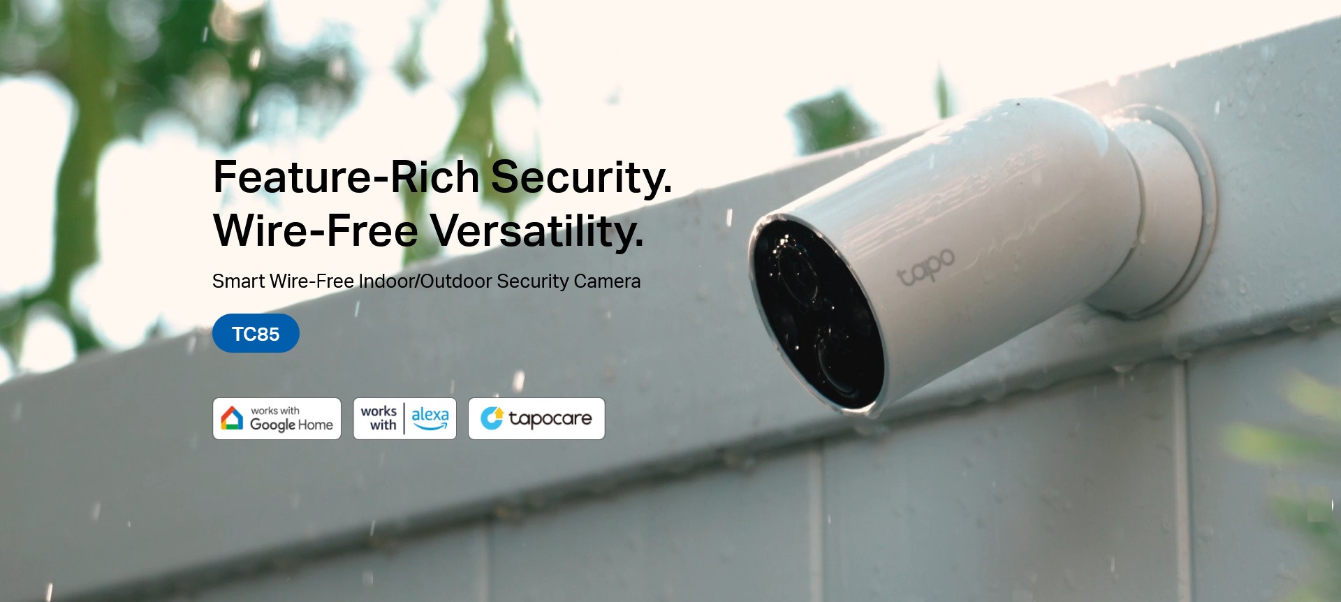 A large marketing image providing additional information about the product TP-Link Tapo TC85 - Smart Wire-Free Security Camera - Additional alt info not provided