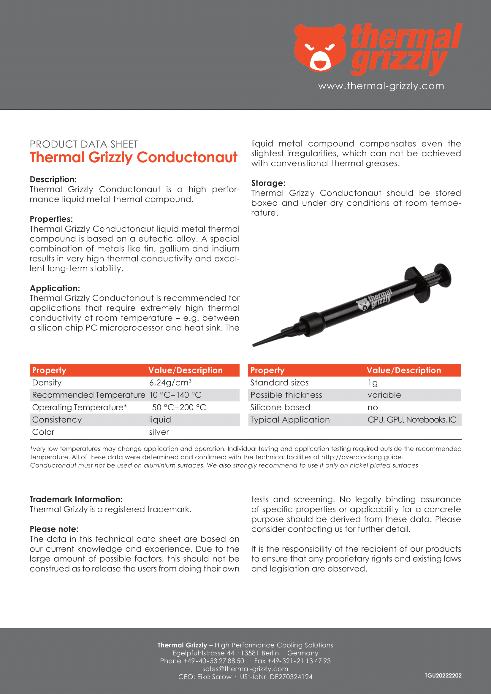 A large marketing image providing additional information about the product Thermal Grizzly Conductonaut - Performance Liquid Metal (1g) - Additional alt info not provided