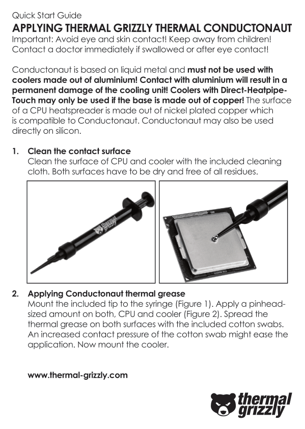 A large marketing image providing additional information about the product Thermal Grizzly Conductonaut - Performance Liquid Metal (1g) - Additional alt info not provided