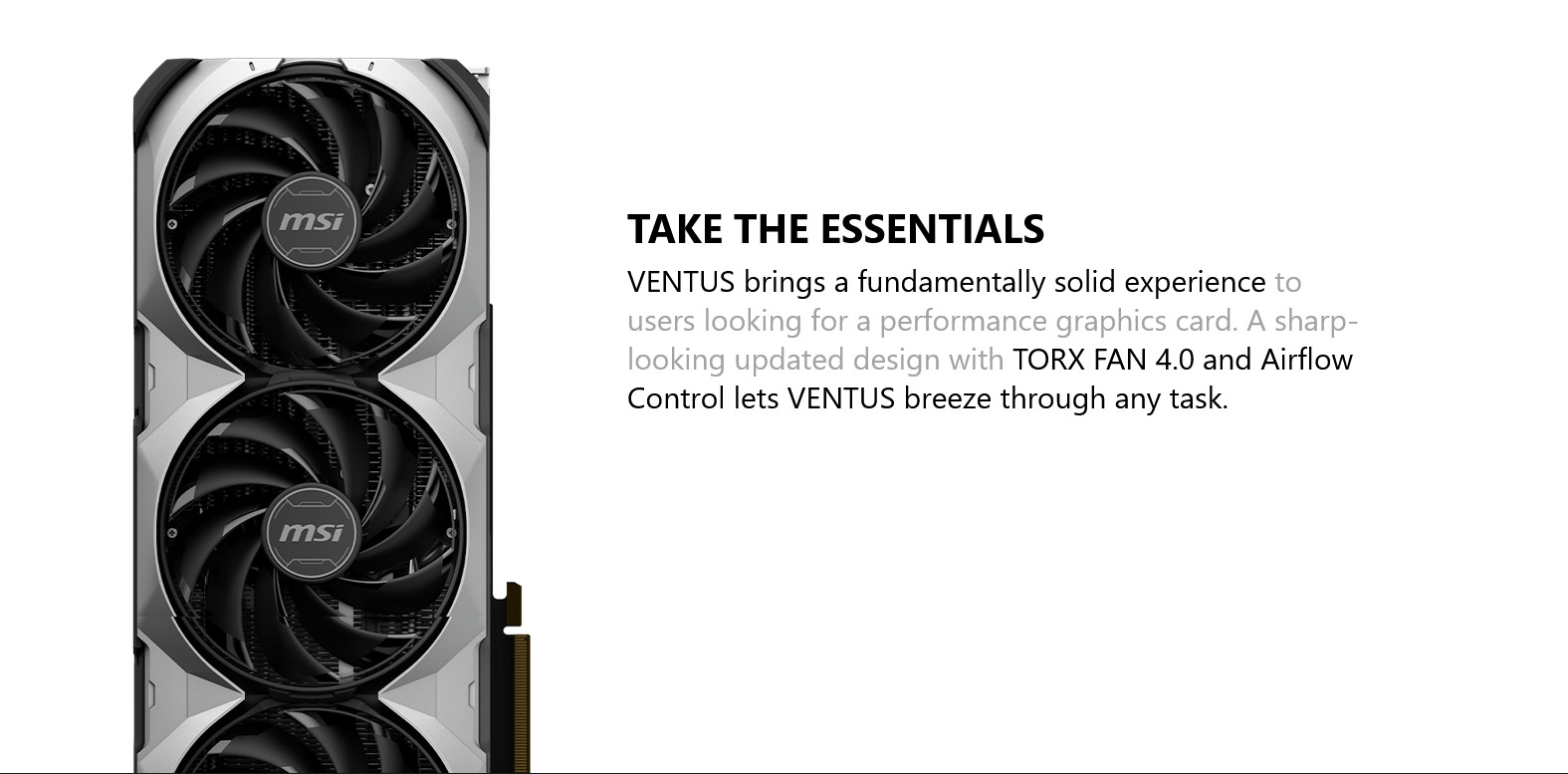 A large marketing image providing additional information about the product MSI GeForce RTX 4090 Ventus 3X E OC 24GB GDDR6X - Additional alt info not provided