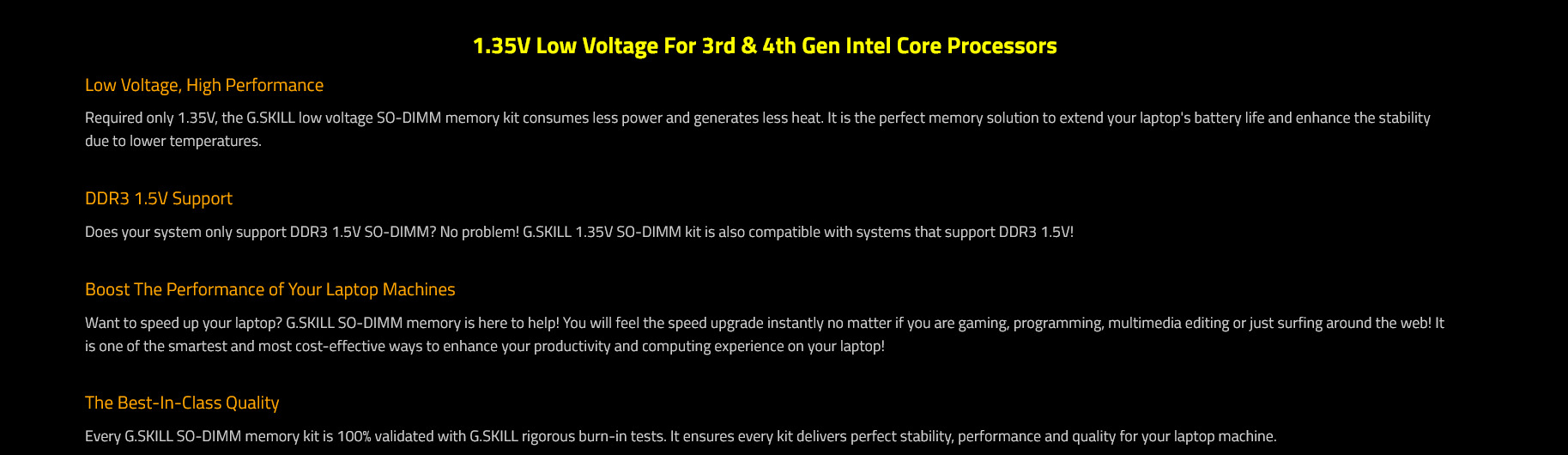 A large marketing image providing additional information about the product G.Skill 8GB Single (1x8GB) DDR3L SO-DIMM C11 1600MHz  - Additional alt info not provided