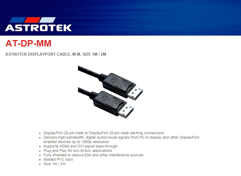 A large marketing image providing additional information about the product Astrotek DisplayPort to DisplayPort 1.2 Cable - 2m - Additional alt info not provided