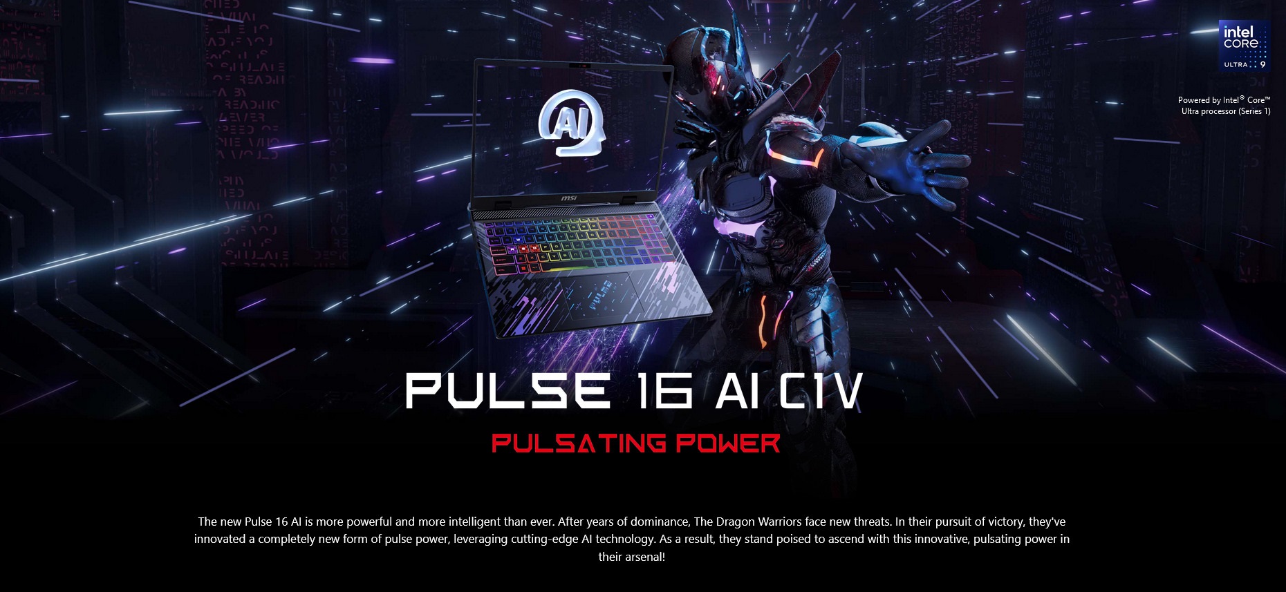 A large marketing image providing additional information about the product MSI Pulse 16 AI (C1V) - 16" 240Hz, Core Ultra 7, RTX 4070, 32GB/1TB - Win 11 Gaming Notebook - Additional alt info not provided