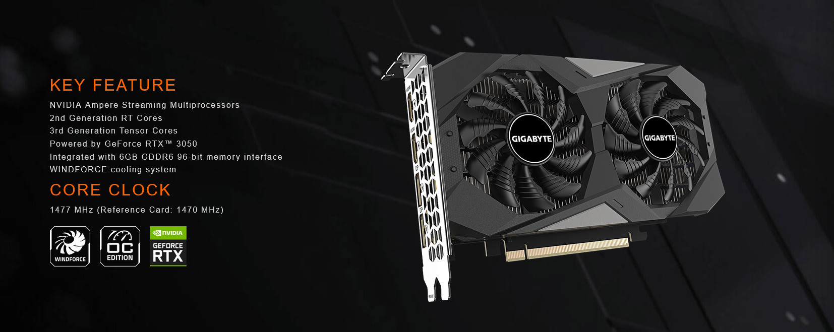 A large marketing image providing additional information about the product Gigabyte GeForce RTX 3050 Windforce OC 6GB GDDR6 - Additional alt info not provided