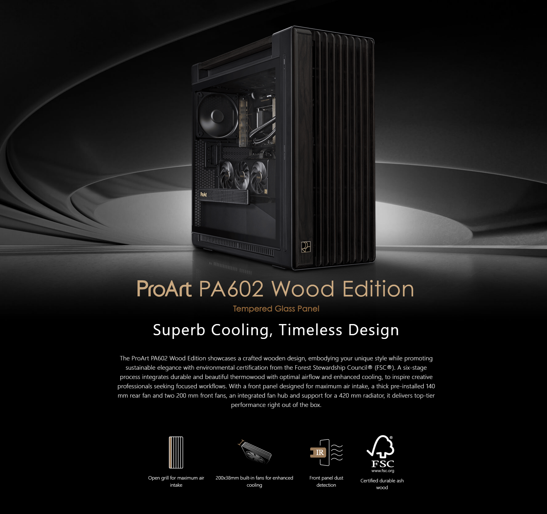 A large marketing image providing additional information about the product ASUS ProArt PA602 Mid Tower Case - Wood TG - Additional alt info not provided