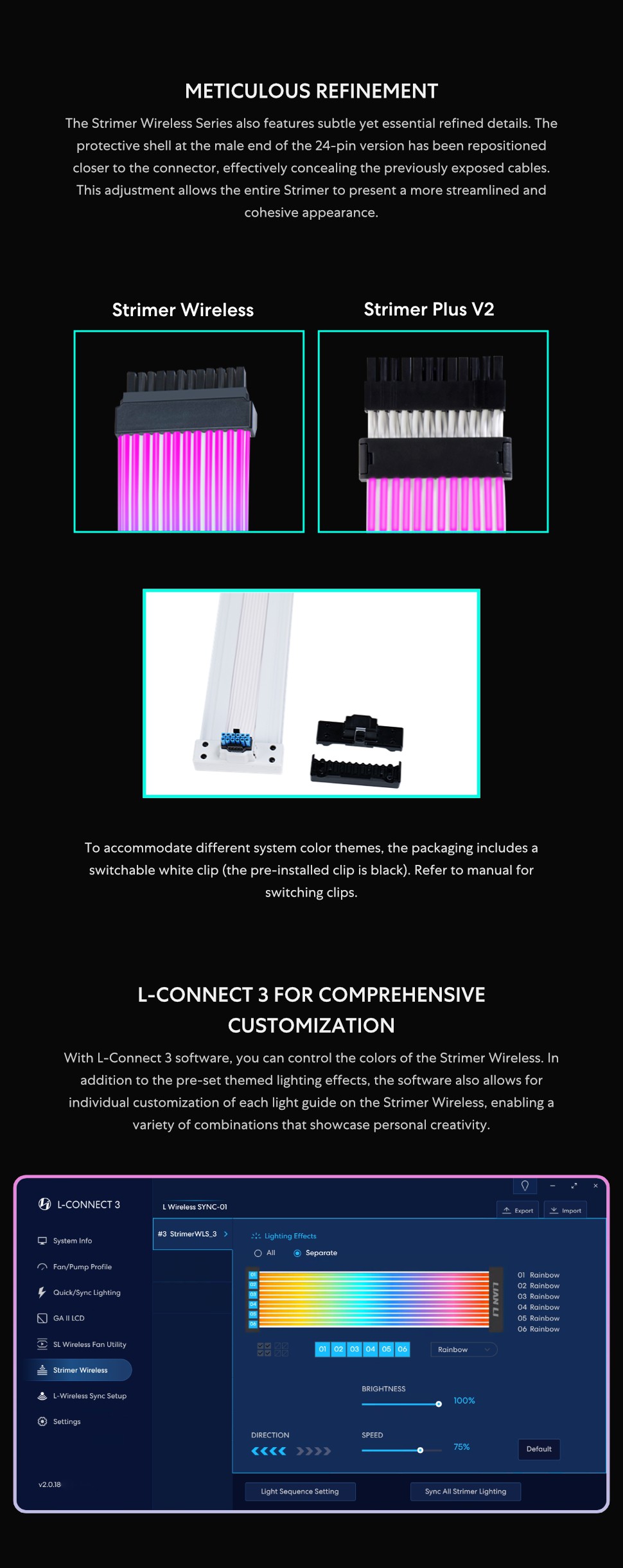 A large marketing image providing additional information about the product Lian Li Strimer Wireless 24-Pin ARGB LED Extension Cable (w/ RF Wireless Controller) - Additional alt info not provided