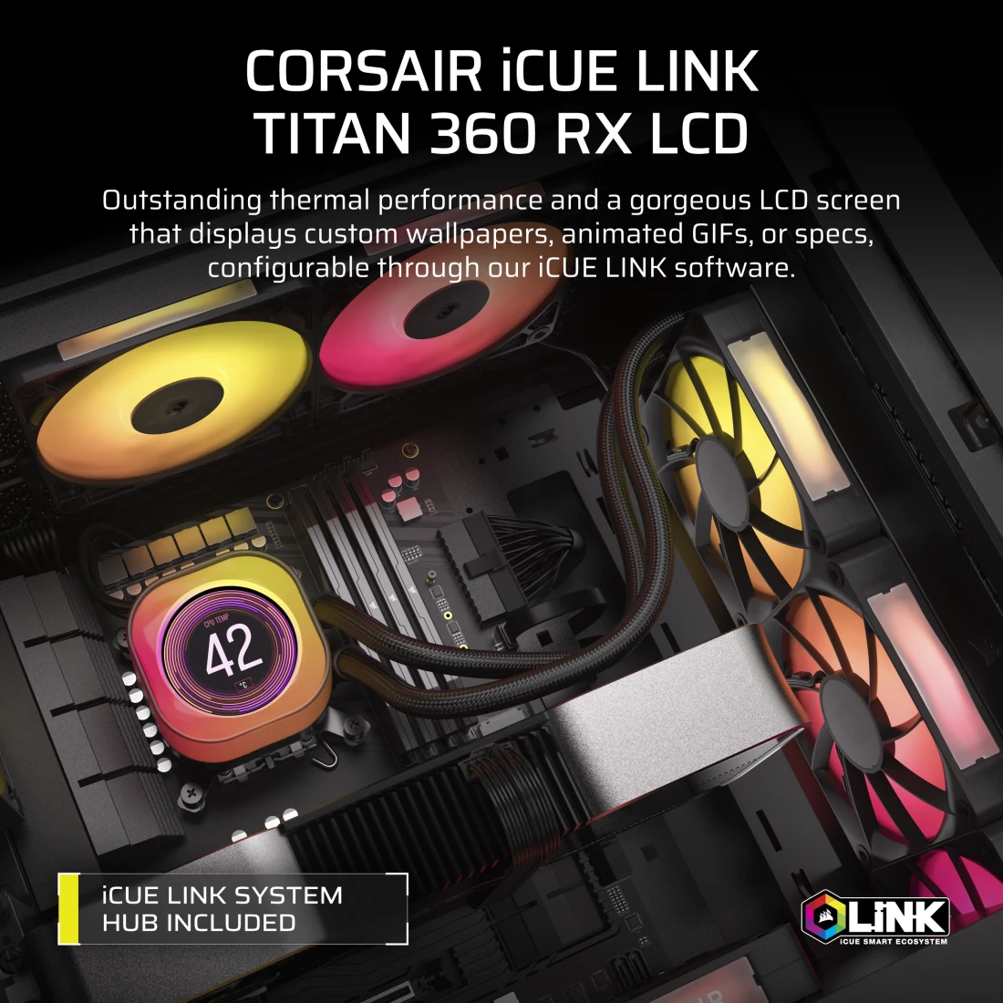 A large marketing image providing additional information about the product Corsair iCUE LINK TITAN 360 RX LCD 360mm AIO Liquid CPU Cooler - Black - Additional alt info not provided