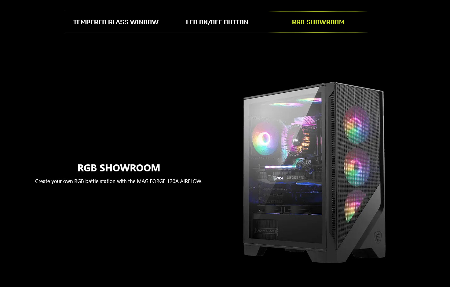 A large marketing image providing additional information about the product MSI MAG Forge 120A Airflow Mid Tower Case - Black - Additional alt info not provided