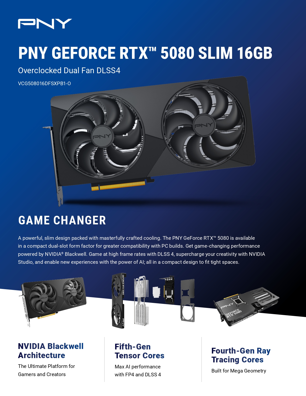 PNY GeForce RTX 5080 Dual Fan Slim OC 16GB GDDR7 | PLE Computers