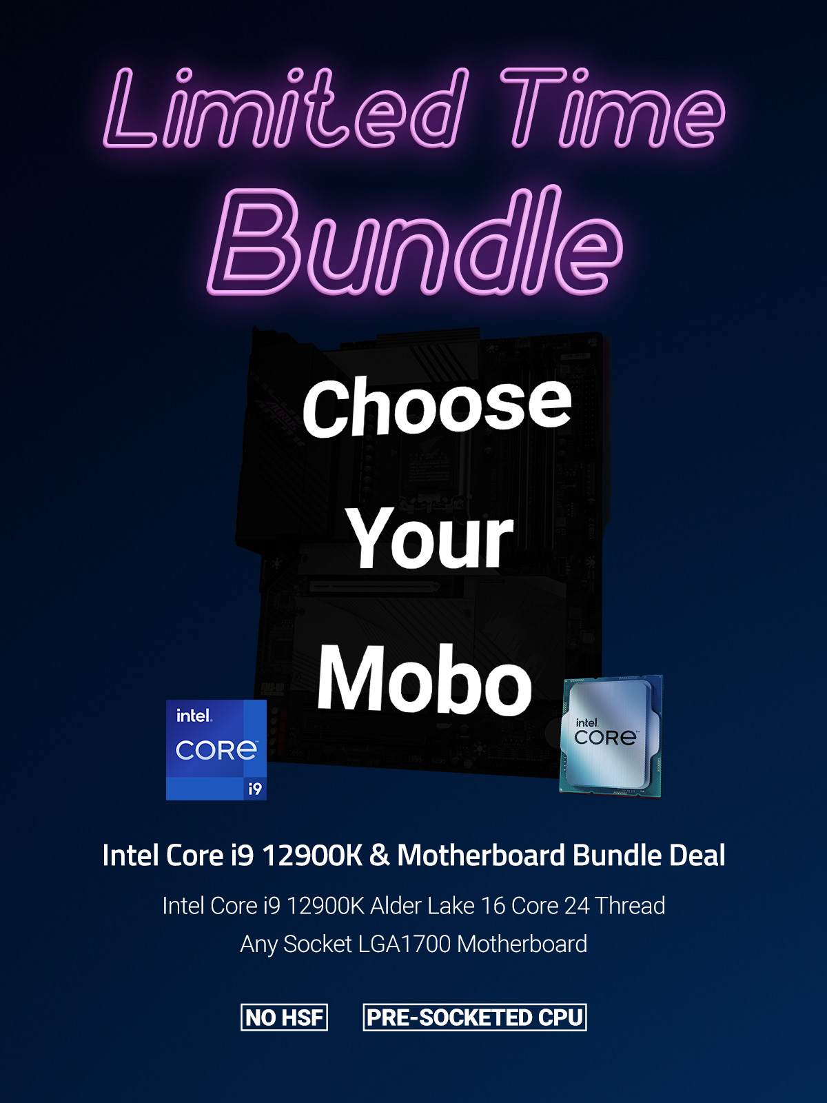 A large marketing image providing additional information about the product Intel Core i9 12900K & Motherboard Bundle Deal - Additional alt info not provided