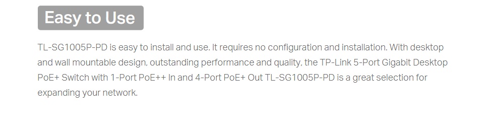 A large marketing image providing additional information about the product TP-Link TL-SG1005P-PD - 5-Port Gigabit  Desktop PoE+ Switch  - Additional alt info not provided